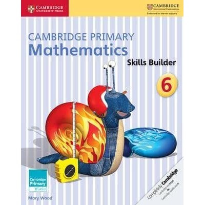 

Cambridge Primary Mathematics skill buildder level 6