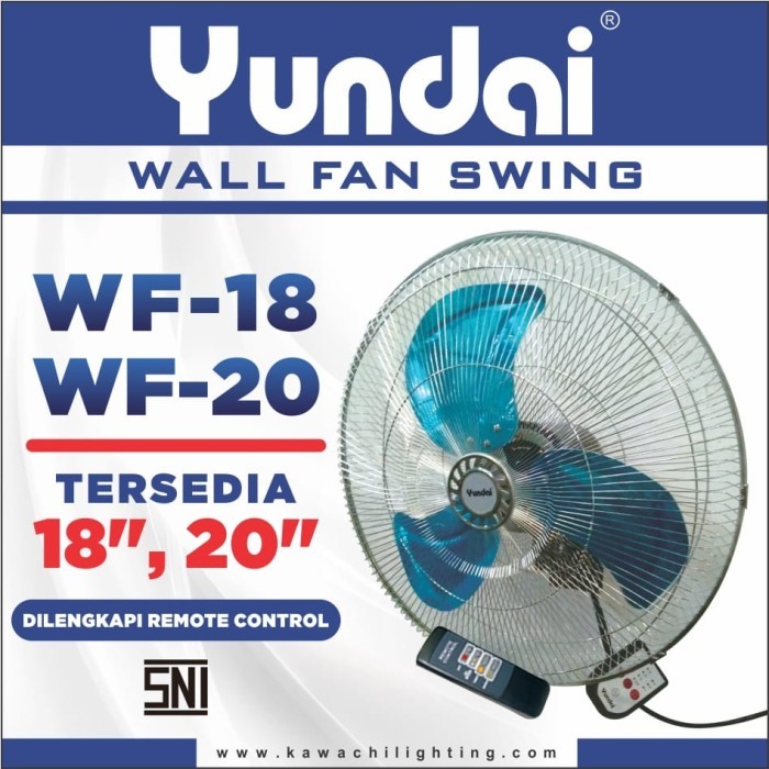 kipas angin yundai / wall fan yundai 18inch / 20 inch  ( remot) - 18 inch