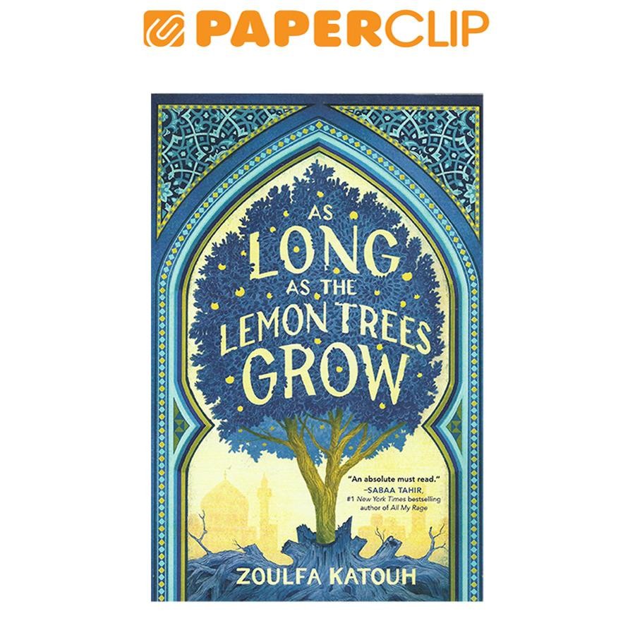 AS LONG AS THE LEMON TREES GROW