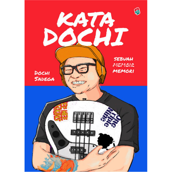 Kata Dochi Edisi Baru - Dochi Sadega - Bukune