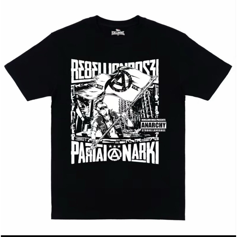 TSHIRT/KAOS KATA KATA REBELIONROSE PARTAI ANARKI