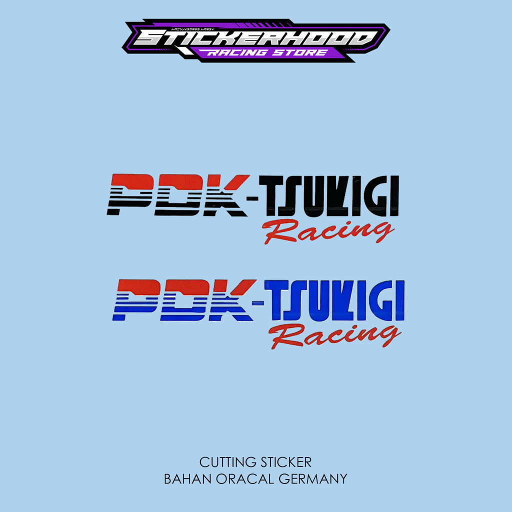 STICKER STIKER PDK TSUKIGI RACING JAPAN