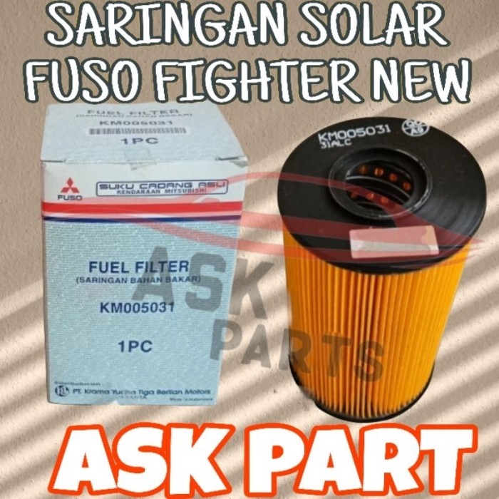 FUEL FILTER SARINGAN SOLAR ATAS MITSUBISHI FUSO FIGHTER NEW KM005031 / KM006110