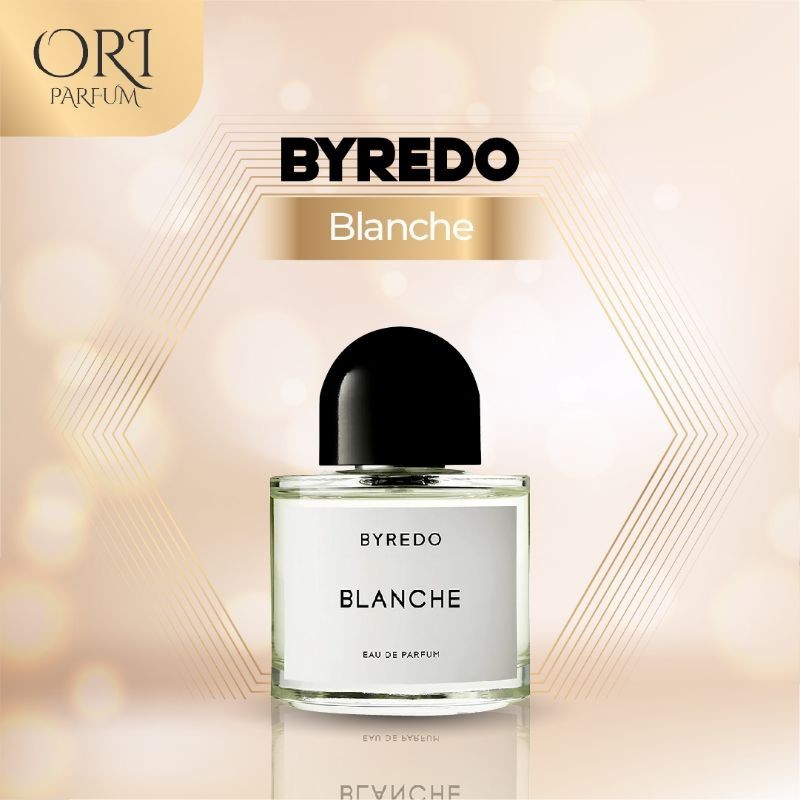 Parfum Luxury - Byredo Blanche Original ORI Fresh