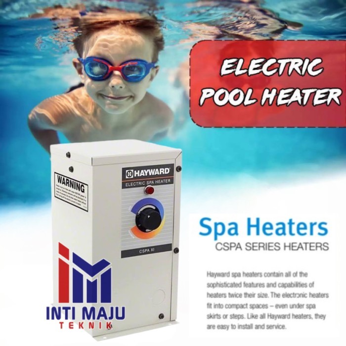 Water Heater Electric Pemanas Air Spa Jazucii Kolam Renang Hayward