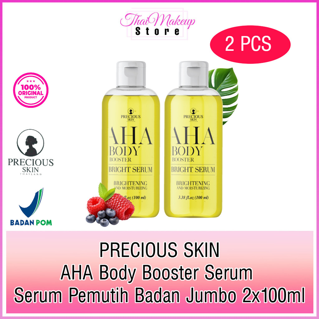 Precious Skin Thailand AHA Body Booster Bright Serum 100ml / AHA Pemutih Badan Jumbo / Paket 2 Pcs
