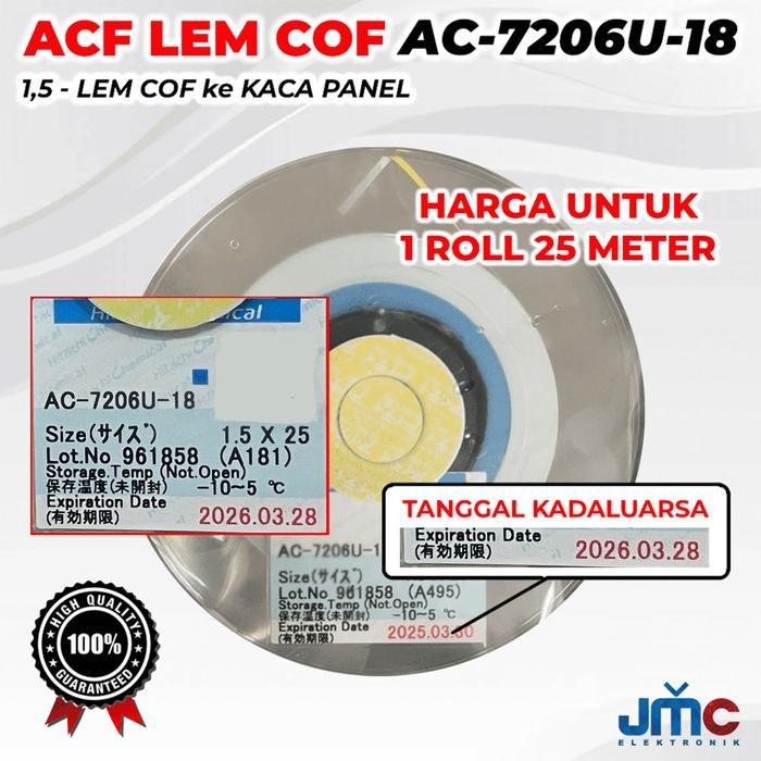 

DK23 1Roll 25meter LEM ACF AC-2056R-35 AC-7206-18 - 2.0mm / 1.5mm PEREKAT IC FLEXIBLE COF KE PCB TCON DAN PANEL LCD / LED ACF FLEXIBEL BONDING - ACF 1.5