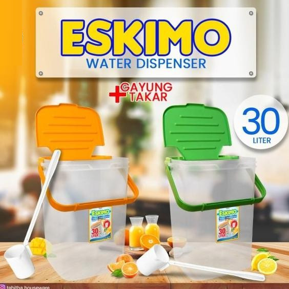 Tempat Es Buah 30 L / Toples Es Ice Bucket + Gayung - Tabitha Eskimo / Tabitha Water Dispenser Eskim