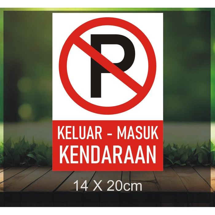

Sticker Dilarang Parkir Minimalis 14x20cm - Vinyl