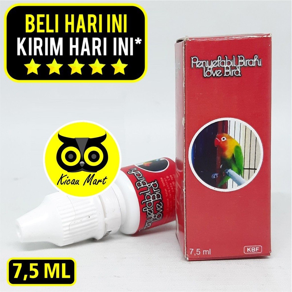 KICUA MART OBAT BURUNG PENYETABIL BIRAHI LOVEBIRD KURNIA BF OVER BIRAHI OB NGERUJI CABUT BULU GESTAN