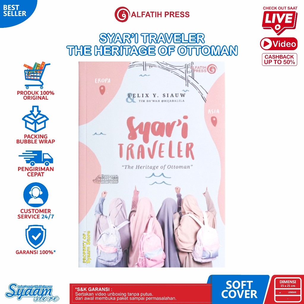 Buku Syar'i Traveler Felix Y. Siauw - Al-Fatih Press -