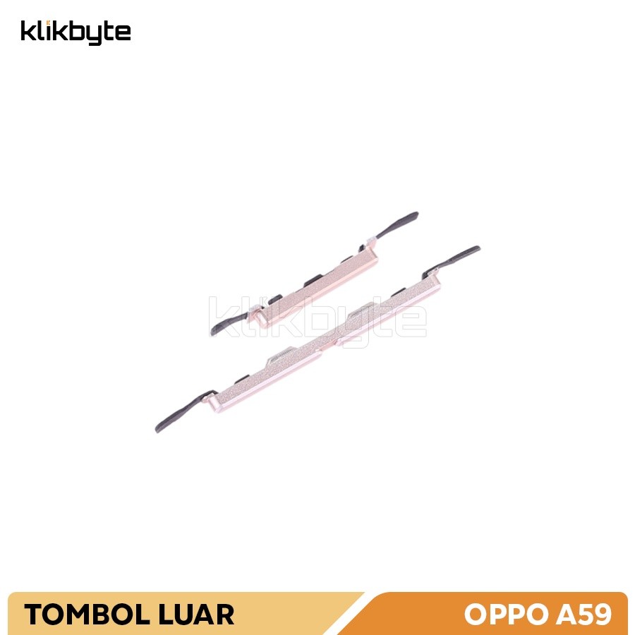 TOMBOL LUAR OPPO F1S / A59 TOMBOL POWER + VOLUME