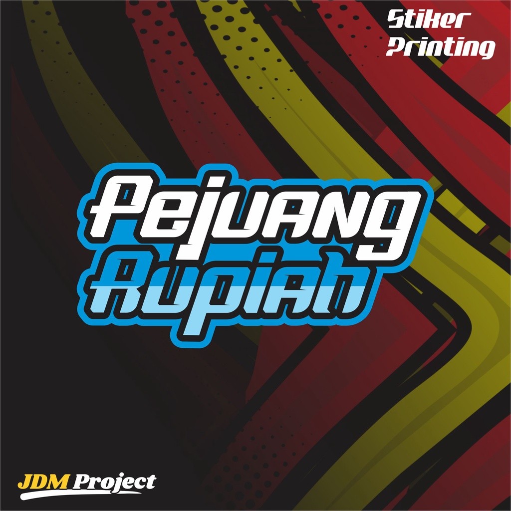 Cetak Kilat - sticker printing PEJUANG RUPIAH