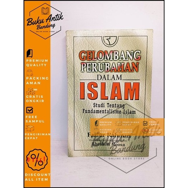 Gelombang Perubahan Dalam Islam Fazlur Rahman