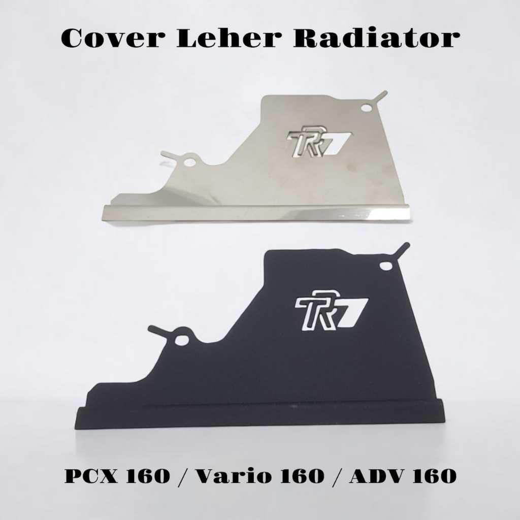 COD Cover Leher Radiator Vario 160 PCX 160 ADV 160 PNP