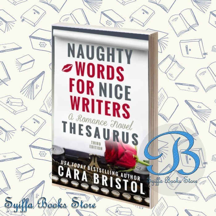 Naughty Words for Nice Writers