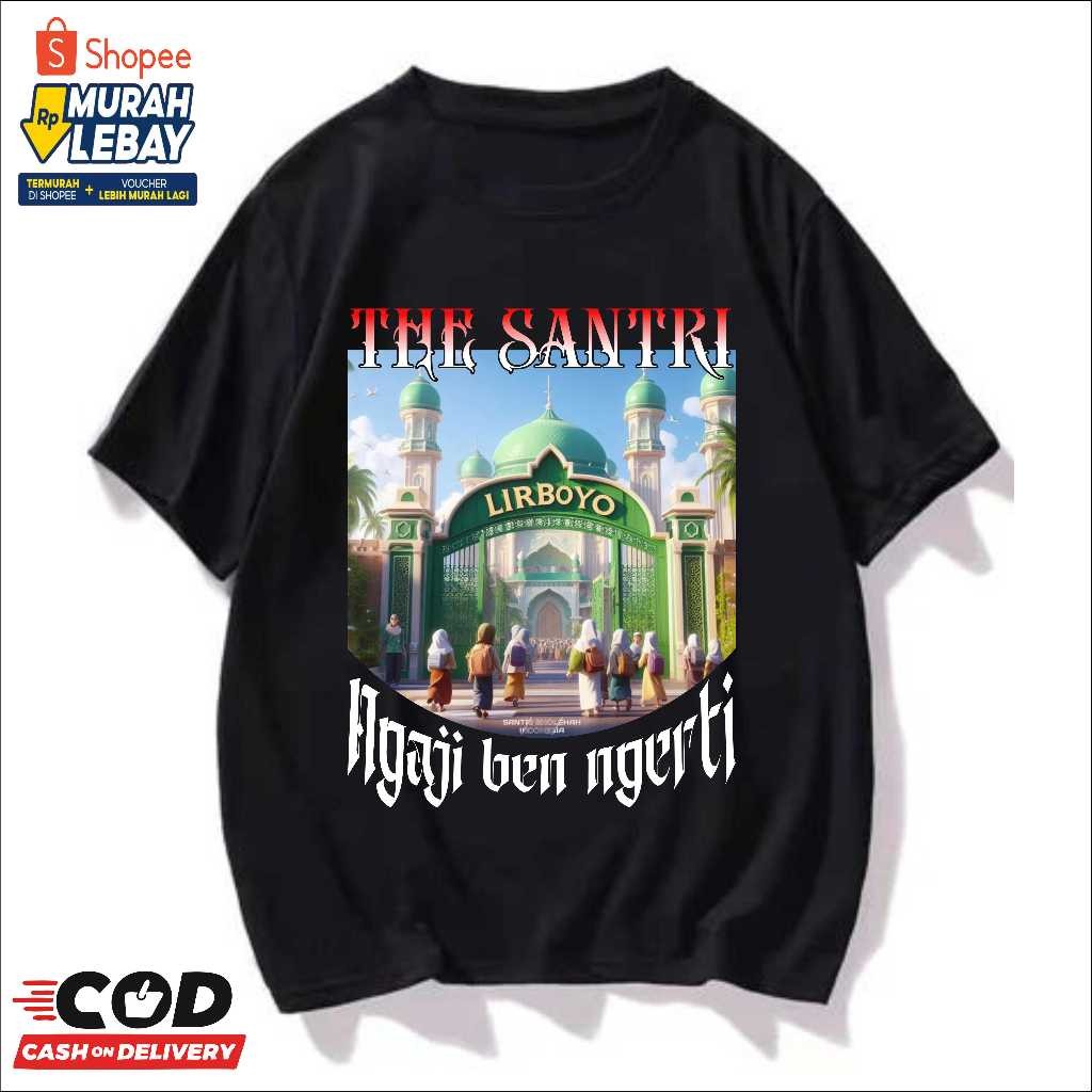 KAOS PESANTREN DISTRO KAOS SANTRI LIRBOYO TERBARU