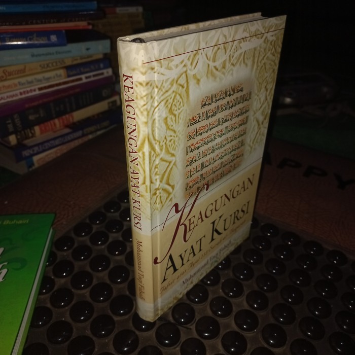 Buku Keagungan Ayat Kursi Tafsir atas Ayat 255 surah AL Baqarah