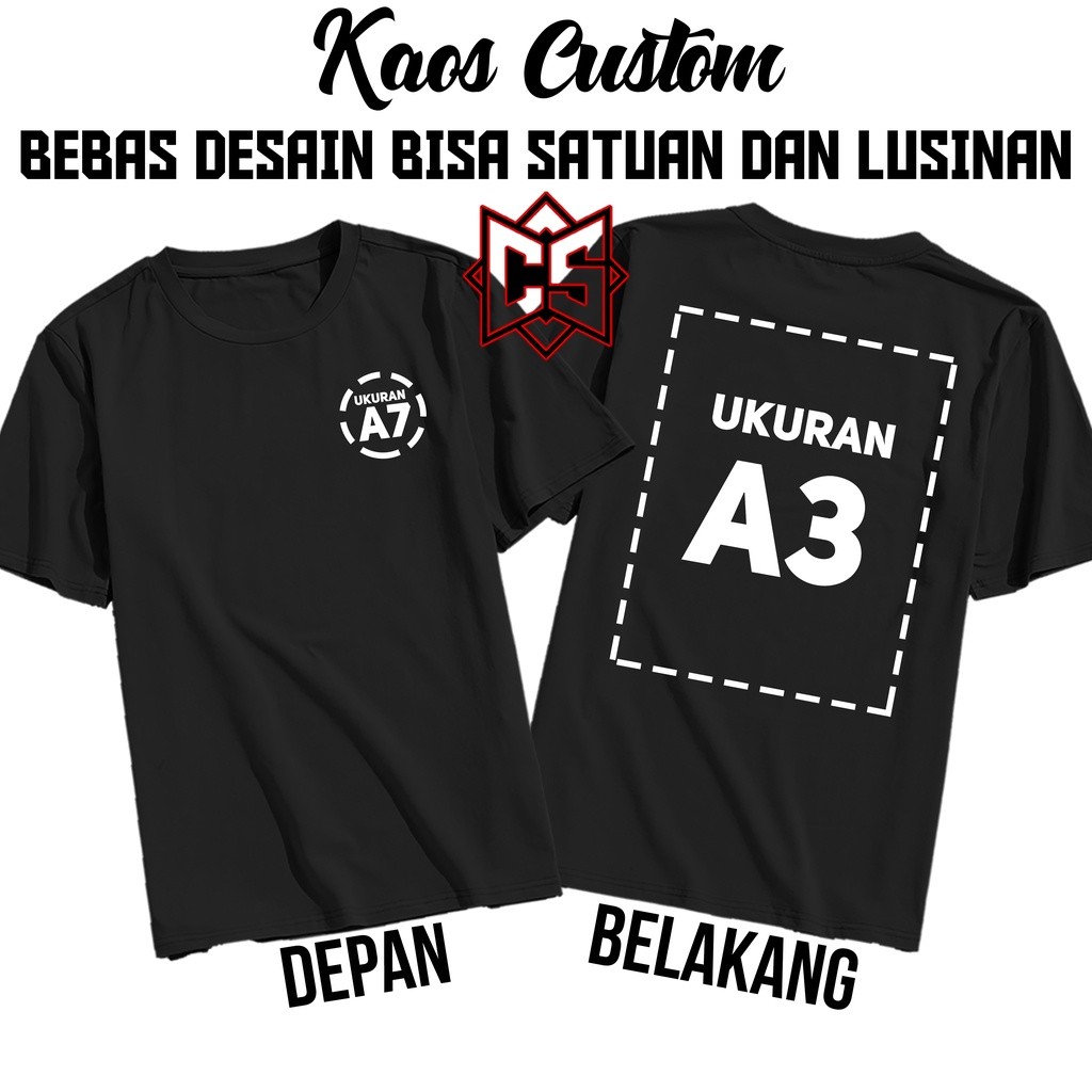Baju Kaos Custom Sablon Depan Belakang 2 Sisi Bebas Pakai Logo Dan Desain Sendiri Bisa Sablon Satuan