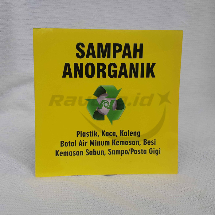 

Stiker Sampah Organik / Anorganik - Anorganik