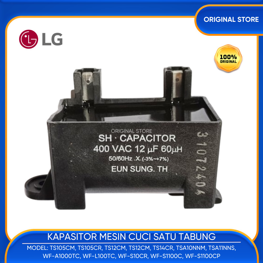 CAPASITOR KAPASITOR ASLI LG 12 UF 400 V MESIN CUCI 1 TABUNG 9 KG - 14 KG