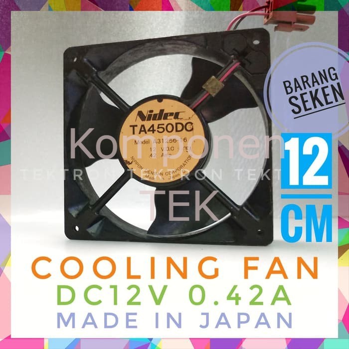 NIDEC Cooling Fan 12VDC 0.42A (seken), 12cm, 12x12, kualitas bagus
