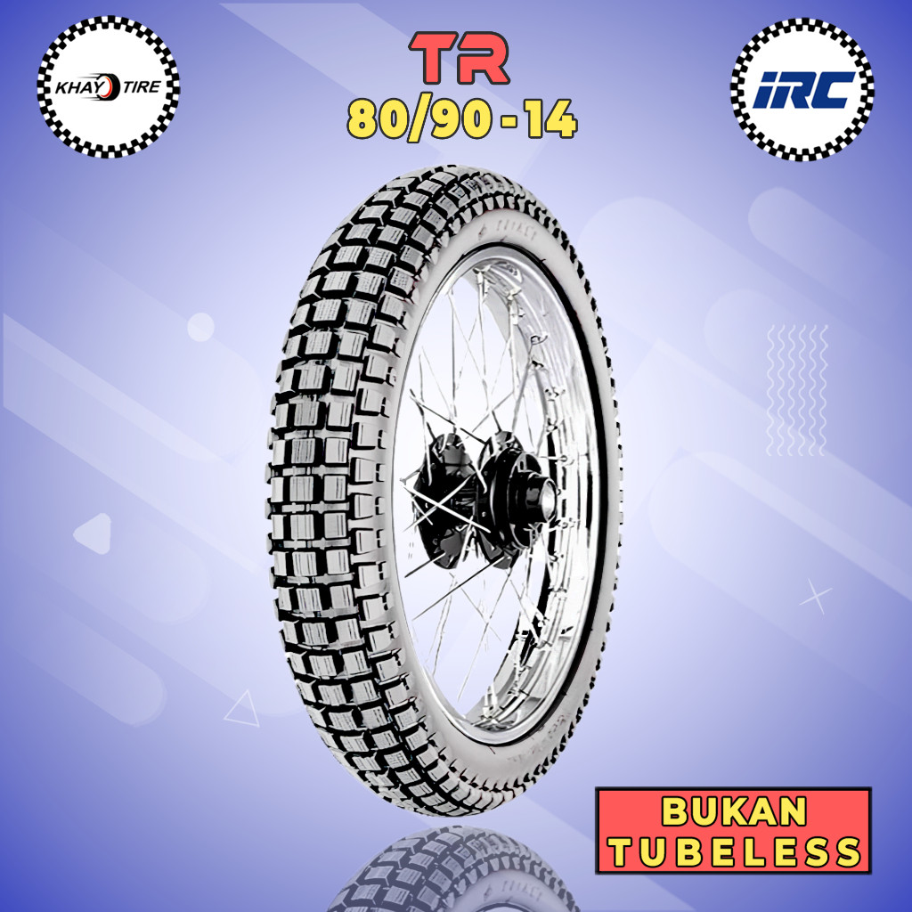 Ban Motor Semi Trail Matic IRC TR TRIALS 80/90 Ring 14 Bukan Tubeless