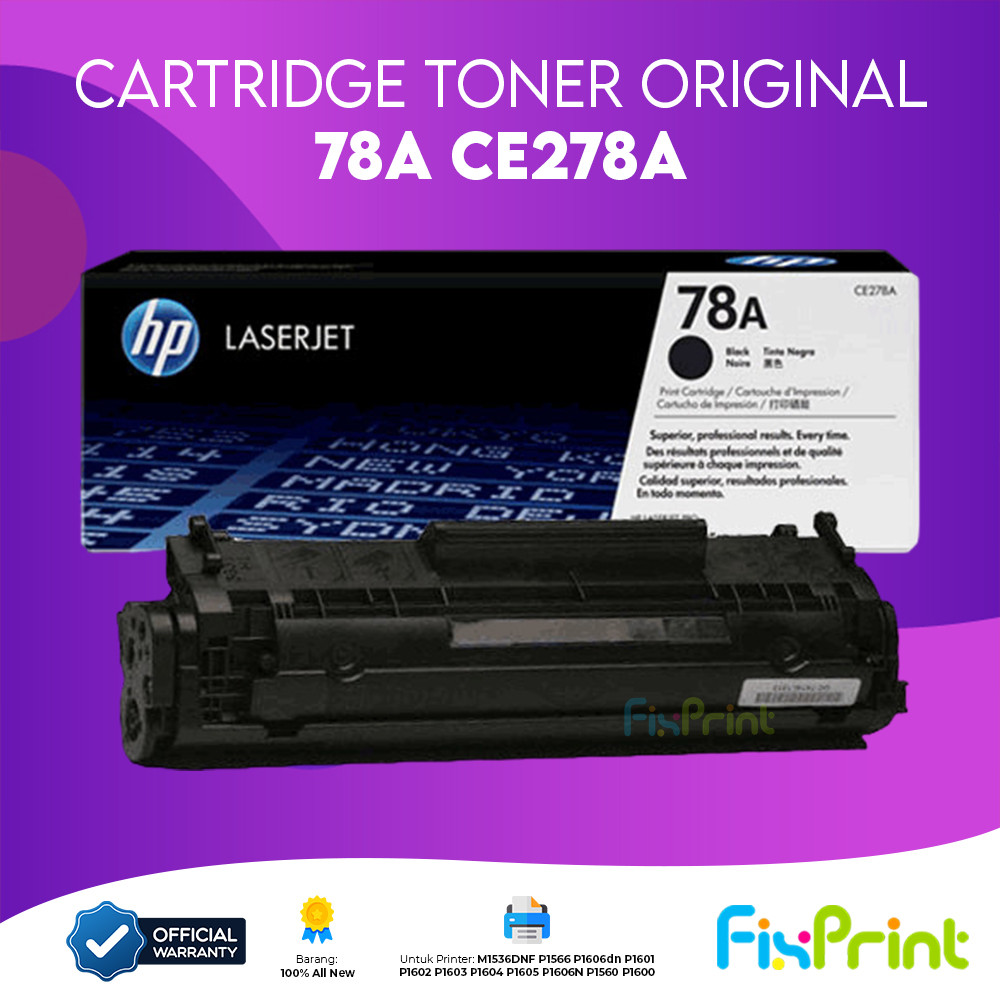 Cartridge Toner Original HP 78A CE278A Tinta Printer HP Laser Pro M1536DNF P1566 Canon I-Sensys MF-4