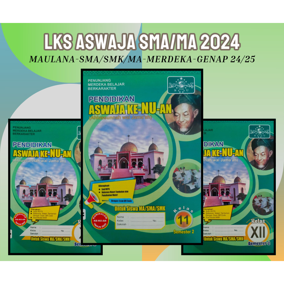 Buku LKS Aswaja SMA SMK MA Kelas 10 11 12 Merdeka Genap 2024 2025 Grosir