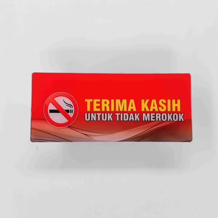 

Akrilik Larangan Merokok 3