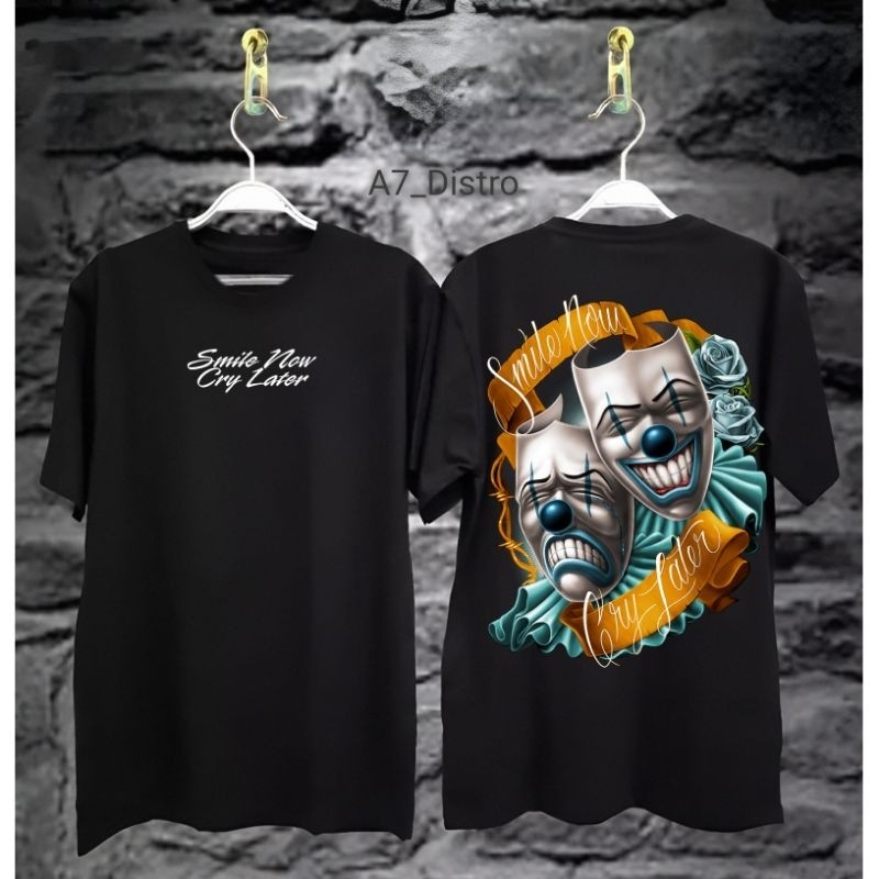 CoD- Baju Kaos Distro Smile Now Cry Later Terbaru / Baju kaos Pria -FS