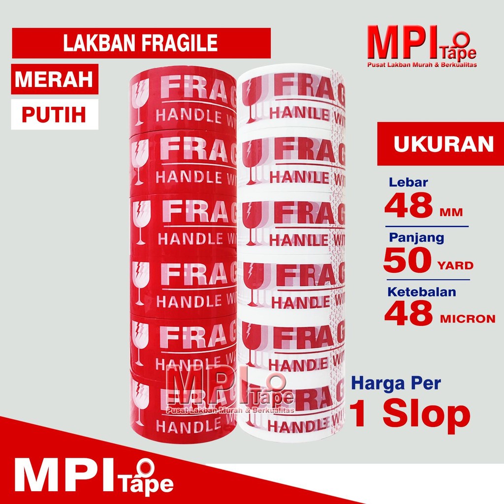 

1 Slop / 6 Pcs- Lakban Fragile Merah - Putih 48 mm x 50 Yard - Jangan Di Banting - MPI