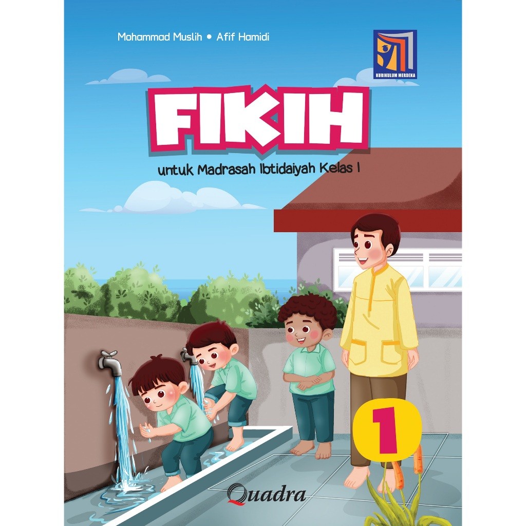 BUKU FIQIH UNTUK MI KELAS 1, 2, 3, 4, 5, 6  KURIKULUM MERDEKA PENERBIT QUADRA