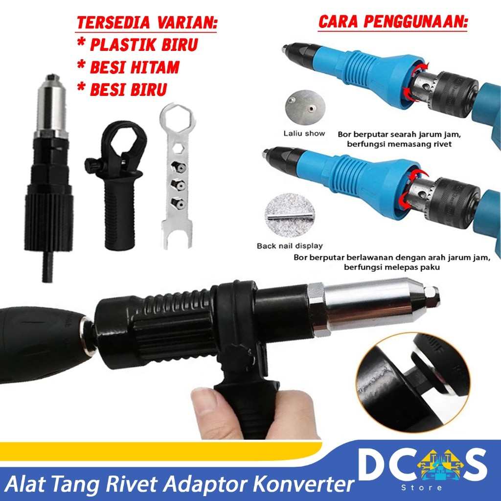 Alat Tang Rivet Ripet Adaptor Konverter Bor Paku Rivet Elektrik Gun Plastik Biru