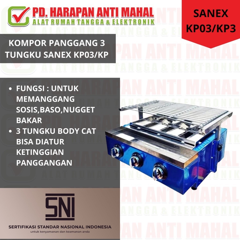 KOMPOR SANEX KP03/KP3/ KOMPOR PANGGANG SANEX KP03/KP3/ KOMPOR PANGGANGAN 3 TUNGKU SANEX KP03/KP3/ KO
