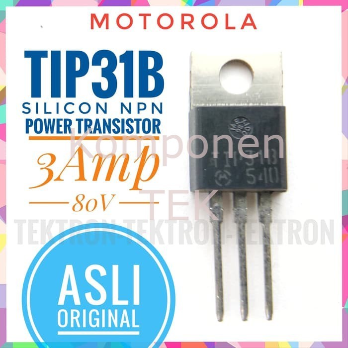 Motorola TIP31B Silicon NPN Power Transistor 3A 80V asli original TIP31