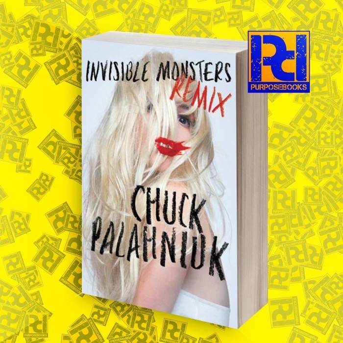 Invisible Monsters Remix Palahniuk, Chuck