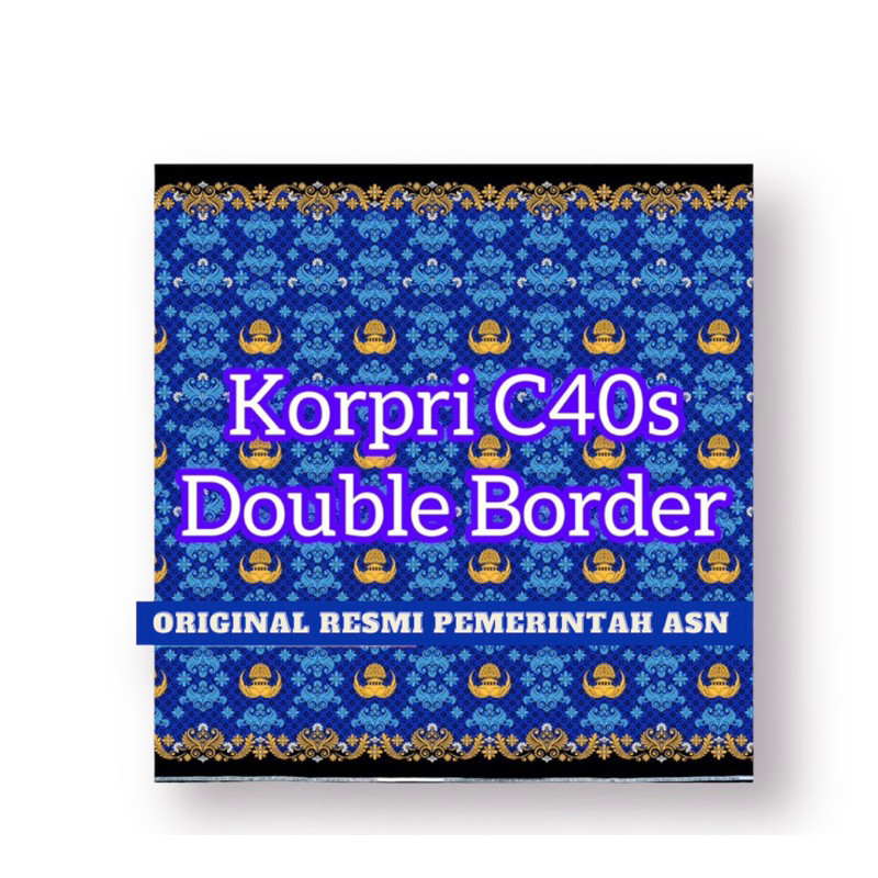 GROSIR ROLL KAIN RESMI KORPRI - BATIK PNS POTONGAN KAIN BATIK PNS DOUBLE BORDER - ASN KAIN KORPRI - 