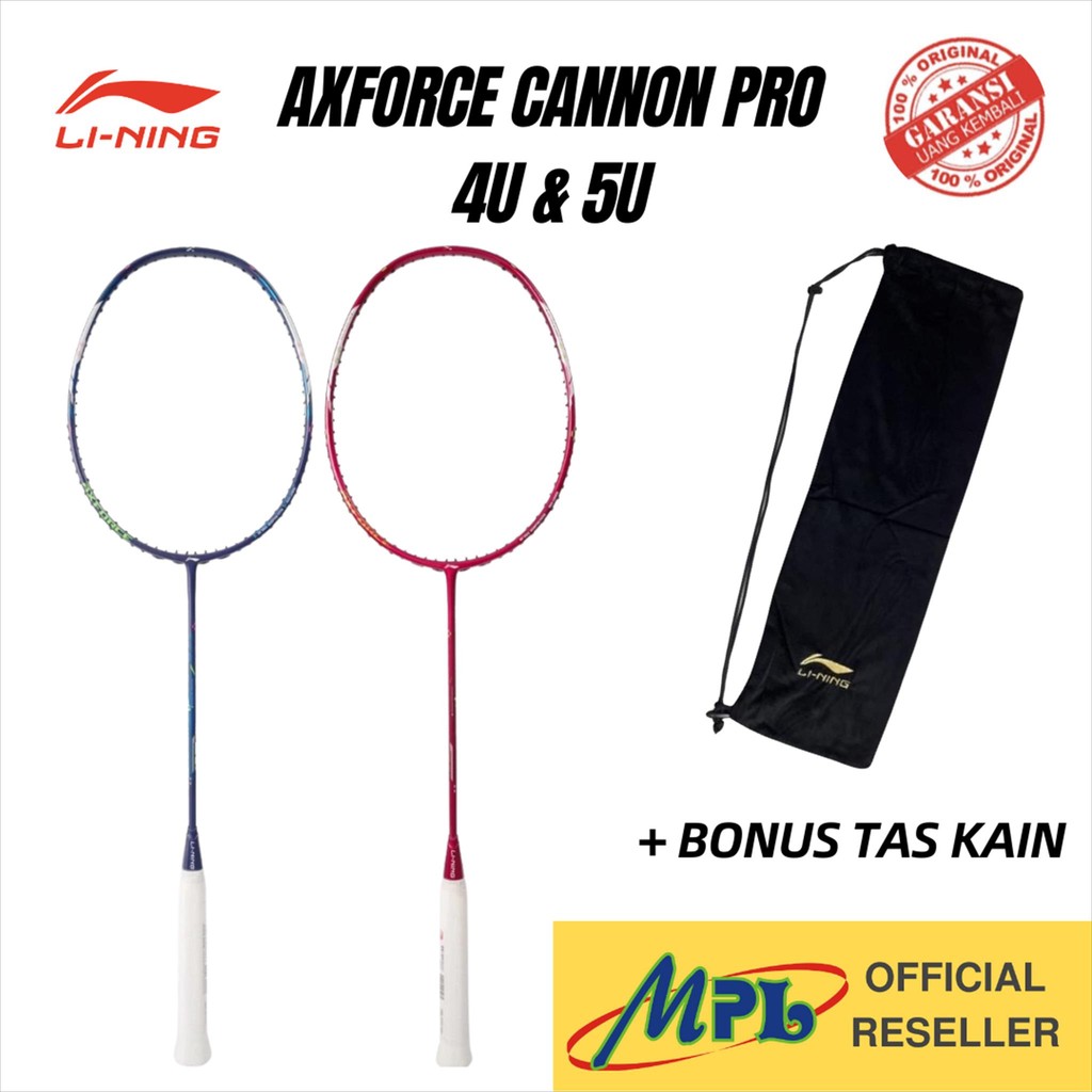 RAKET BADMINTON LINING AXFORCE CANNON PRO 4U & 5U + TAS KAIN