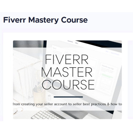 Fiverr Mastery Course by Arbel Kimmick