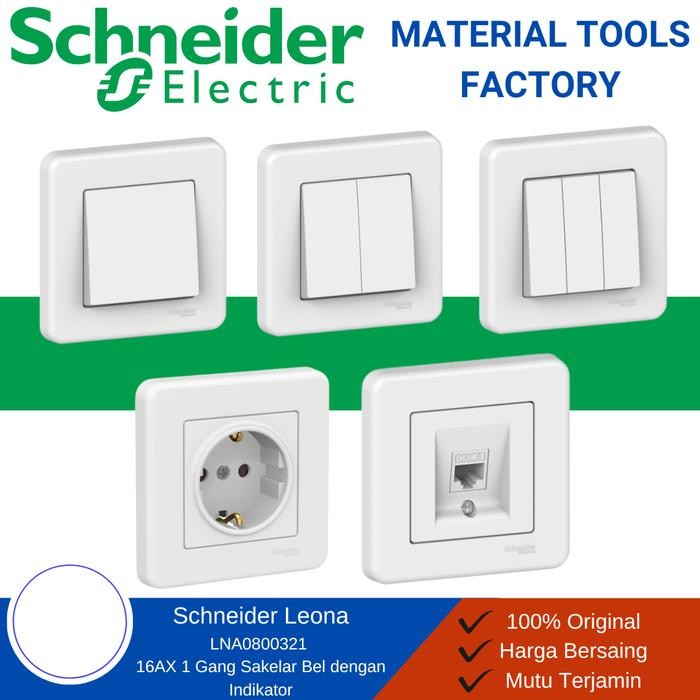 Saklar Lampu - Stop Kontak - Saklar Lampu Rumah Modern Schneider Leona - Saklar Schneider Leona
