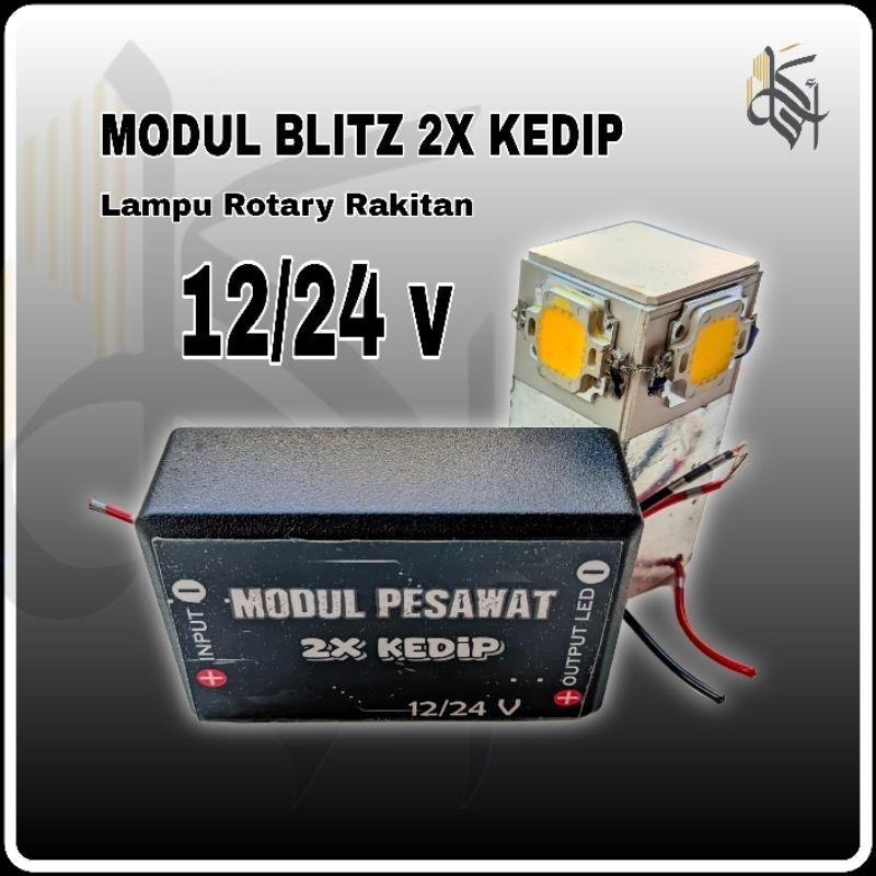 Modul Blitz Pesawat 2x Kedip Lampu Rotary Rakitan 4 Led Hpl 12/24 Volt