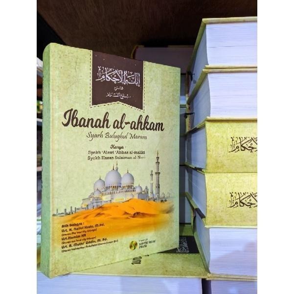 Buku dan kitab IBANATUL AHKAM HC | Buku Terjemah Syarah Bulughul Marom original COD✅