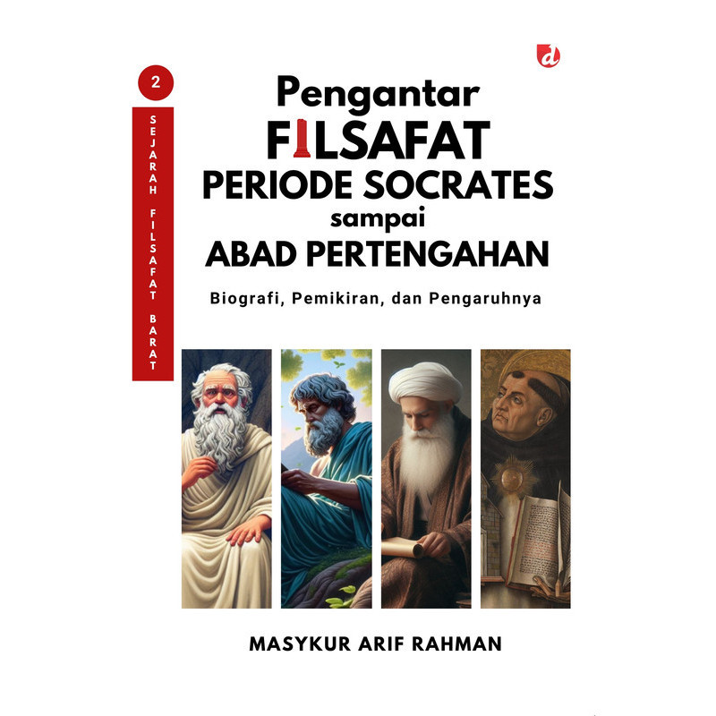 Buku Pengantar Filsafat Periode Socrates sampai Abad Pertengahan Sejarah Filsafat Barat