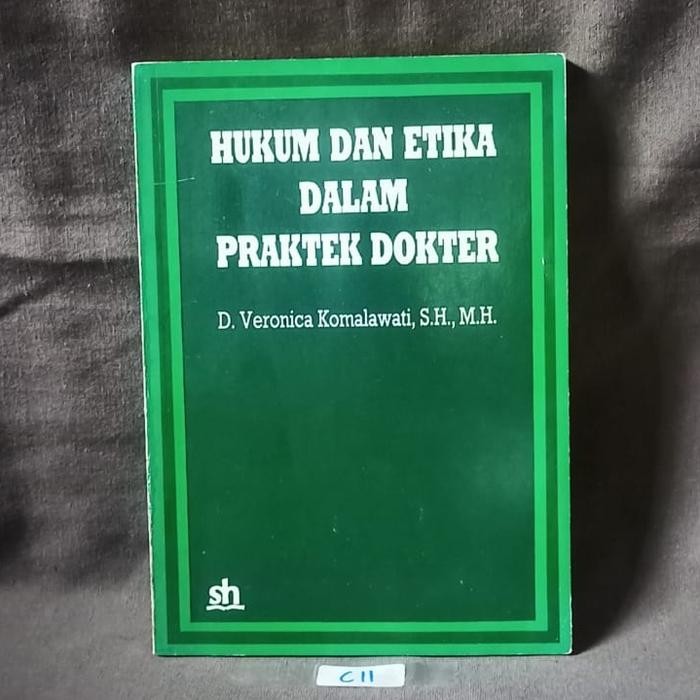 Hukum Dan Etika Dalam Praktek Dokter