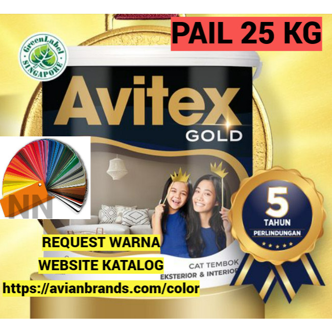 CAT TEMBOK 25KG AVITEX GOLD PILIH WARNA BISA REQUEST WARNA CAT EXTERIOR CAT INTERIOR