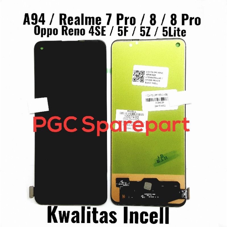 INCELL - LCD Touchscreen Fullset Oppo Reno 4 SE / A94 (4G) / 5F / 5Z / 5 Lite / Realme 7 Pro / 8 / 8