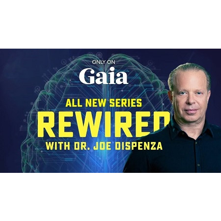Rewired by Dr. Joe Dispenza (Video Course)