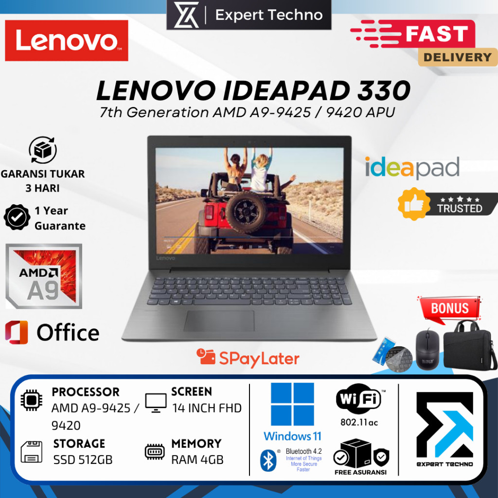LENOVO IDEAPAD 330 AMD A9-9425 / RAM 8GB / SSD 512GB / 14 INCH / LAPTOP LENOVO IP330