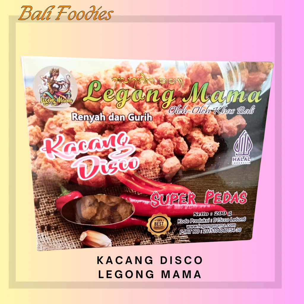 

Kacang Disco Legong Mama 200gr Asli Bali